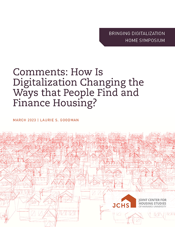 Cover of the paper "Comments: How Is Digitalization Changing the Ways that People Find and Finance Housing?"