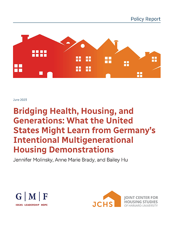 Cover of the paper "Bridging Health, Housing, and Generations: What the United States Might Learn from Germany’s Intentional Multigenerational Housing Demonstrations."