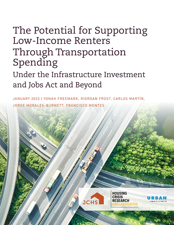 Cover of the paper "The Potential for Supporting Low-Income Renters Through Transportation Spending Under the Infrastructure Investment and Jobs Act and Beyond."