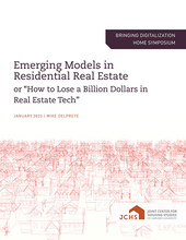 Cover of the paper "Emerging Models in Residential Real Estate or “How to Lose a Billion Dollars in Real Estate Tech”."