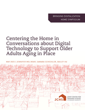 Cover of the paper "Centering the Home in Conversations about Digital Technology to Support Older Adults Aging in Place."