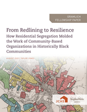 Cover of the paper "From Redlining to Resilience: How Residential Segregation Molded the Work of Community-Based Organizations in Historically Black Communities."