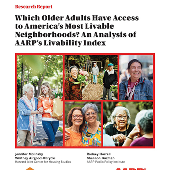 Which Older Adults Have Access to America's Most Livable Neighborhoods? 